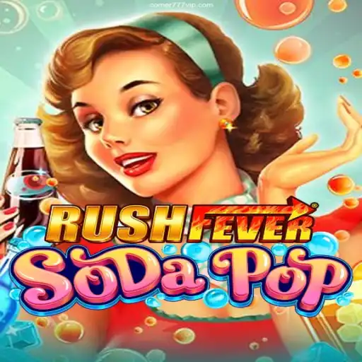 Explore the Excitement of RushFeverSodaPop